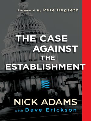cover image of The Case Against the Establishment